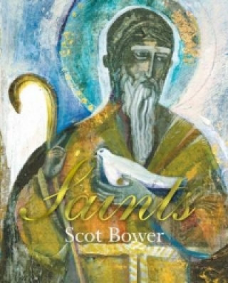 Kniha Saints Scot Bower