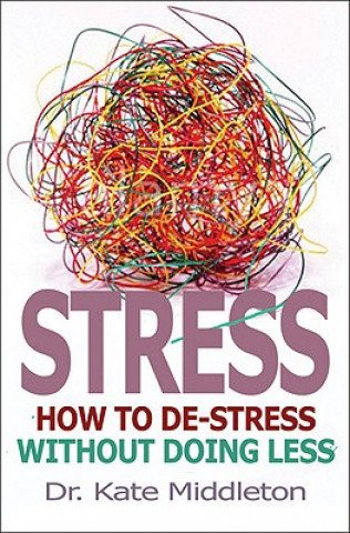 Könyv Stress Kate Middleton