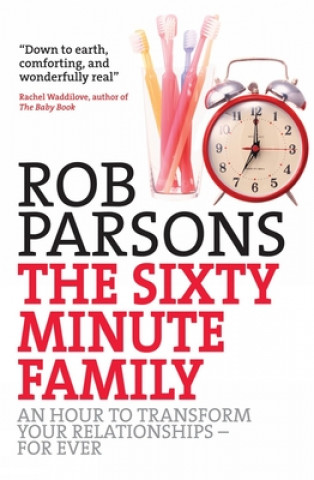 Könyv Sixty Minute Family Rob Parsons