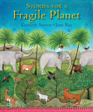 Knjiga Stories for a Fragile Planet Kenneth Steven