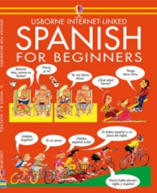Hanganyagok Spanish for Beginners Angela Wilkes