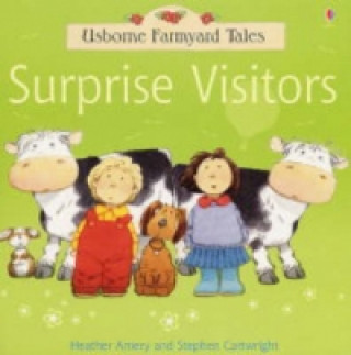 Kniha Surprise Visitors Heather Amery