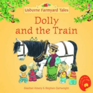 Könyv Dolly and the Train Heather Amery