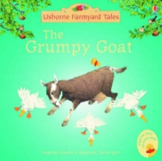 Kniha Grumpy Goat Heather Amery