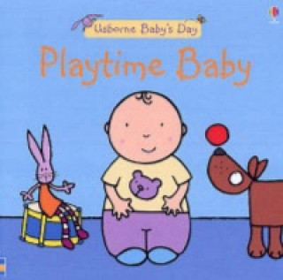 Könyv Playtime Baby Felicity Brooks