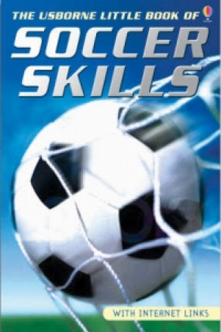 Knjiga Usborne Little Book of Soccer Skills 