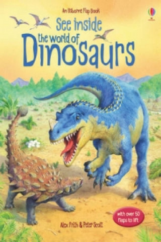 Könyv See Inside the World of Dinosaurs Peter Scott