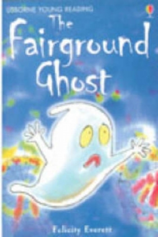 Book Fairground Ghost Felicity Everett