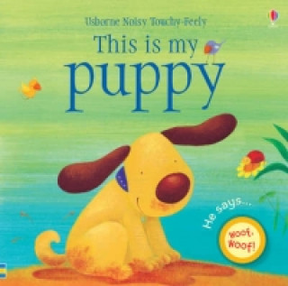 Kniha This is My Puppy Fiona Watt