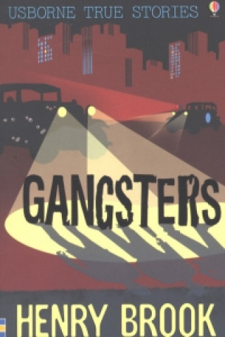 Kniha Gangsters Henry Brook