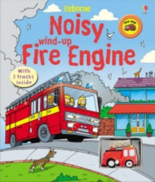 Książka Noisy Wind-up Fire Engine Stephen Cartwright