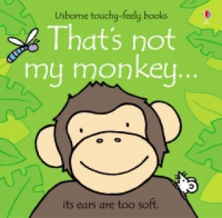 Book That's not my monkey... Fiona Watt