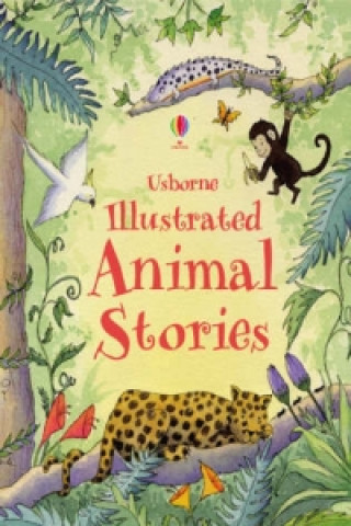 Kniha Illustrated Animal Stories Lesley Sims