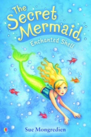 Könyv Enchanted Shell Sue Mongredien