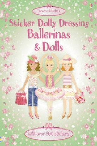 Книга Sticker Dolly Dressing Ballerinas & Dolls Fiona Watt