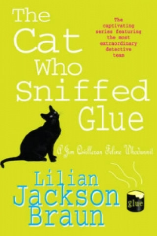 Книга Cat Who Sniffed Glue (The Cat Who... Mysteries, Book 8) Lilian Jackson Braun