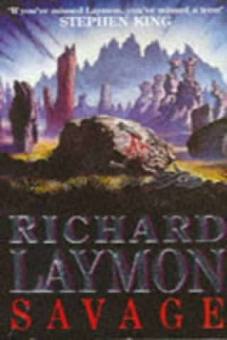 Kniha Savage Richard Laymon