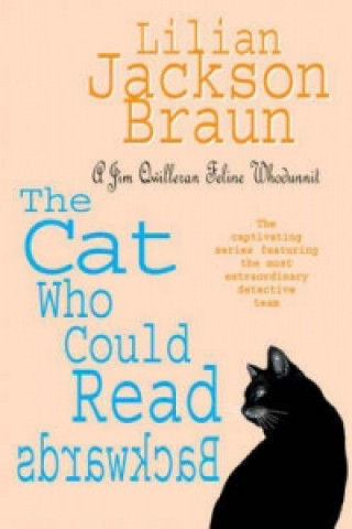 Könyv Cat Who Could Read Backwards (The Cat Who... Mysteries, Book 1) Lilian Jackson Braun
