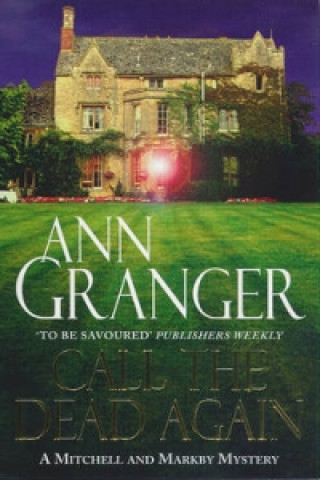 Книга Call the Dead Again (Mitchell & Markby 11) Ann Granger