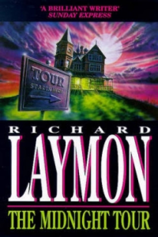 Könyv Midnight Tour (The Beast House Chronicles, Book 3) Richard Laymon