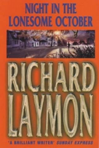 Kniha Night in the Lonesome October Richard Laymon