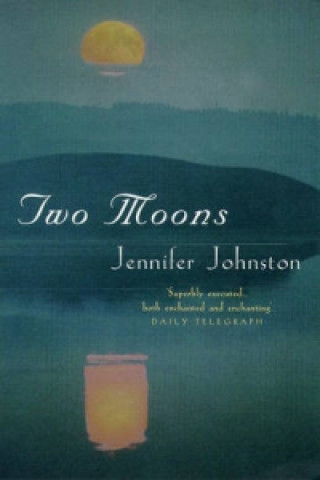 Knjiga Two Moons Jennifer Johnston