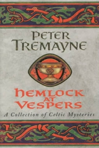 Könyv Hemlock at Vespers (Sister Fidelma Mysteries Book 9) Peter Tremayne