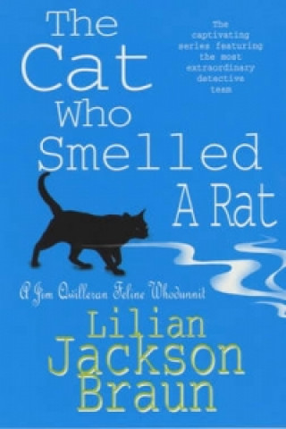 Carte Cat Who Smelled a Rat (The Cat Who... Mysteries, Book 23) Lilian Jackson Braun