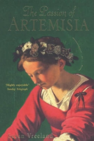 Könyv Passion of Artemisia Susan Vreeland