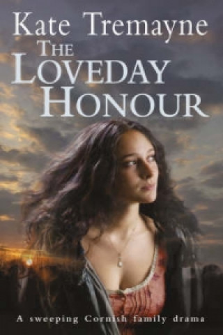 Kniha Loveday Honour (Loveday series, Book 5) Kate Tremayne