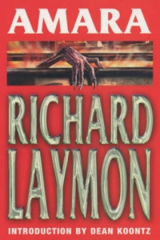 Könyv Amara Richard Laymon