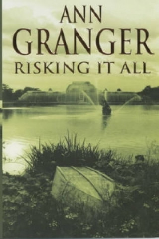 Könyv Risking It All (Fran Varady 4) Ann Granger