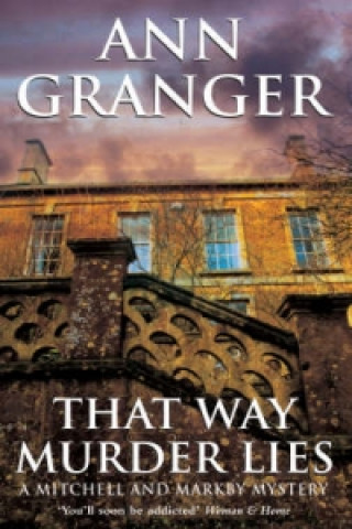 Kniha That Way Murder Lies (Mitchell & Markby 15) Ann Granger
