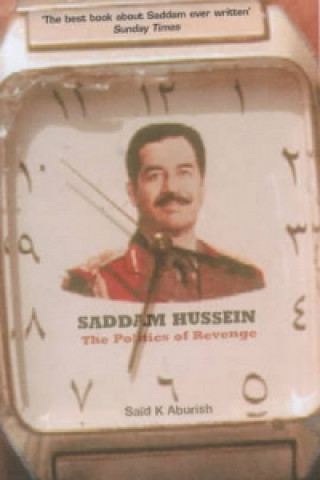 Kniha Saddam Hussein Said Aburish