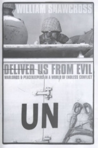 Book Deliver Us from Evil William Shawcross