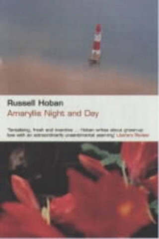 Kniha Amaryllis Night and Day Russell Hoban