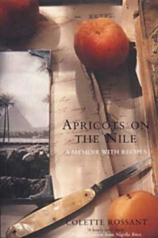 Book Apricots on the Nile Colette Rossant