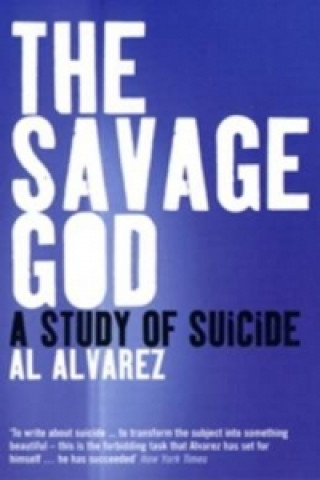 Kniha Savage God Al Alvarez