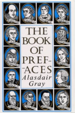 Kniha Book of Prefaces Alasdair Gray