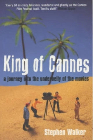 Könyv King of Cannes Stephen Walker