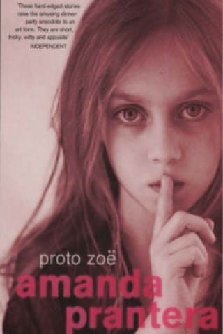 Книга Proto Zoe Amanda Prantera