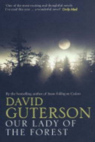 Carte Our Lady of the Forest David Guterson