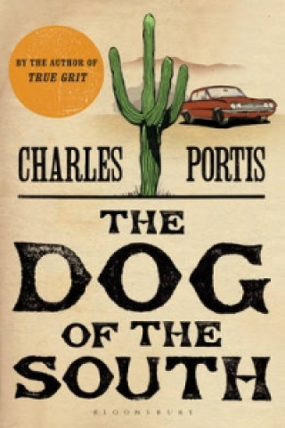 Kniha Dog of the South Charles Portis