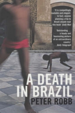 Kniha death in Brazil Peter Robb