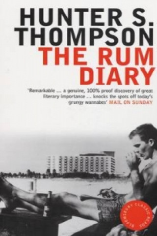 Kniha Rum Diary Hunter S Thompson