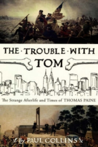 Книга Trouble with Tom Paul Collins