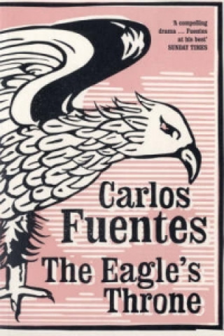 Kniha Eagle's Throne Carlos Fuentes