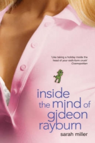 Könyv Inside the Mind of Gideon Rayburn Sarah Miller