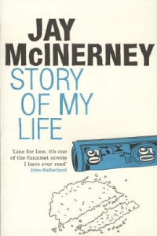 Kniha Story of My Life Jay McInerney