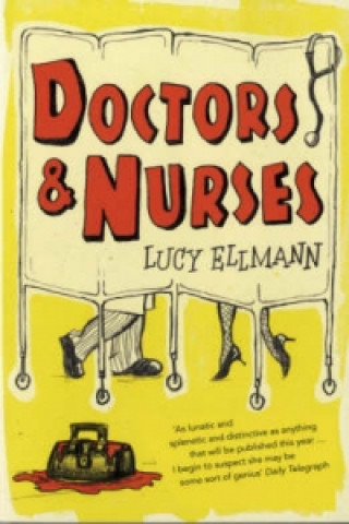 Knjiga Doctors and Nurses Lucy Ellman